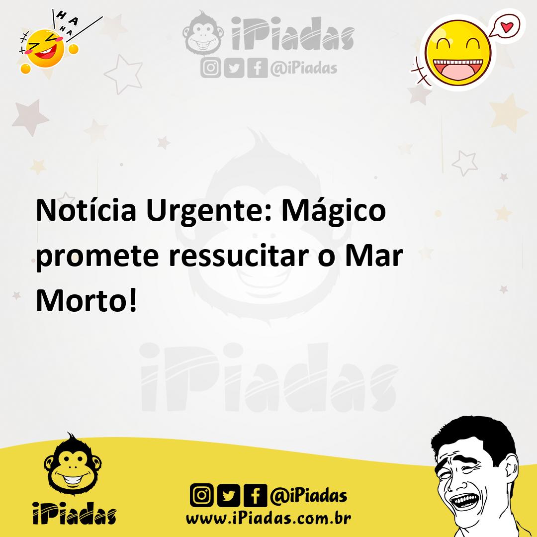 Ilustração de Notícia Urgente: Mágico promete ressucitar o Mar Morto! no iPiadas