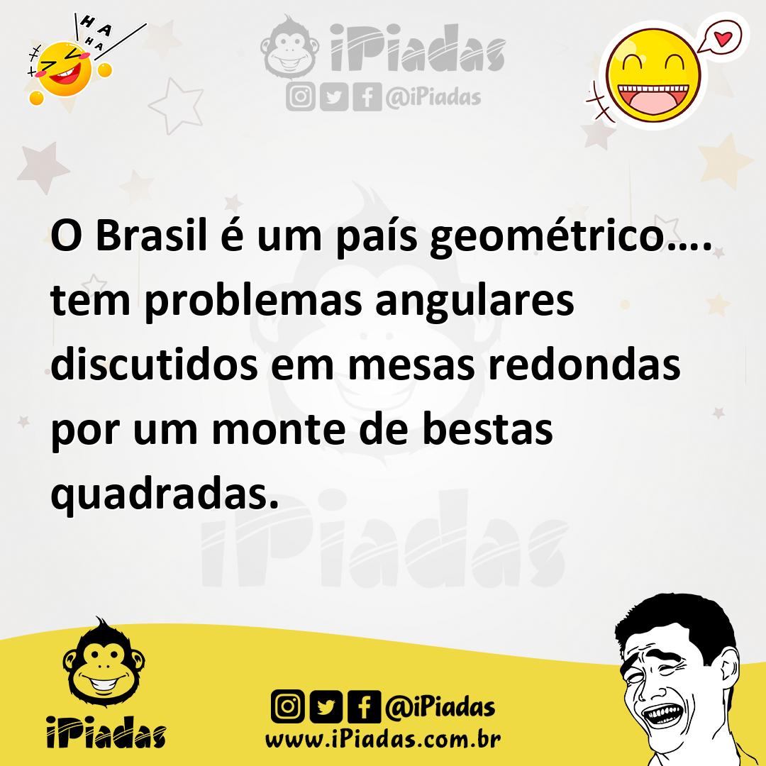 Ilustração de O Brasil é um país geométrico…. tem problemas angulares discutidos em... no iPiadas