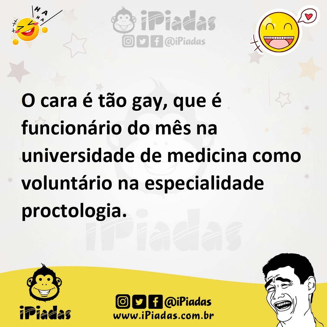 Ilustração de O cara é tão gay, que é funcionário do mês na universidade de medicina... no iPiadas