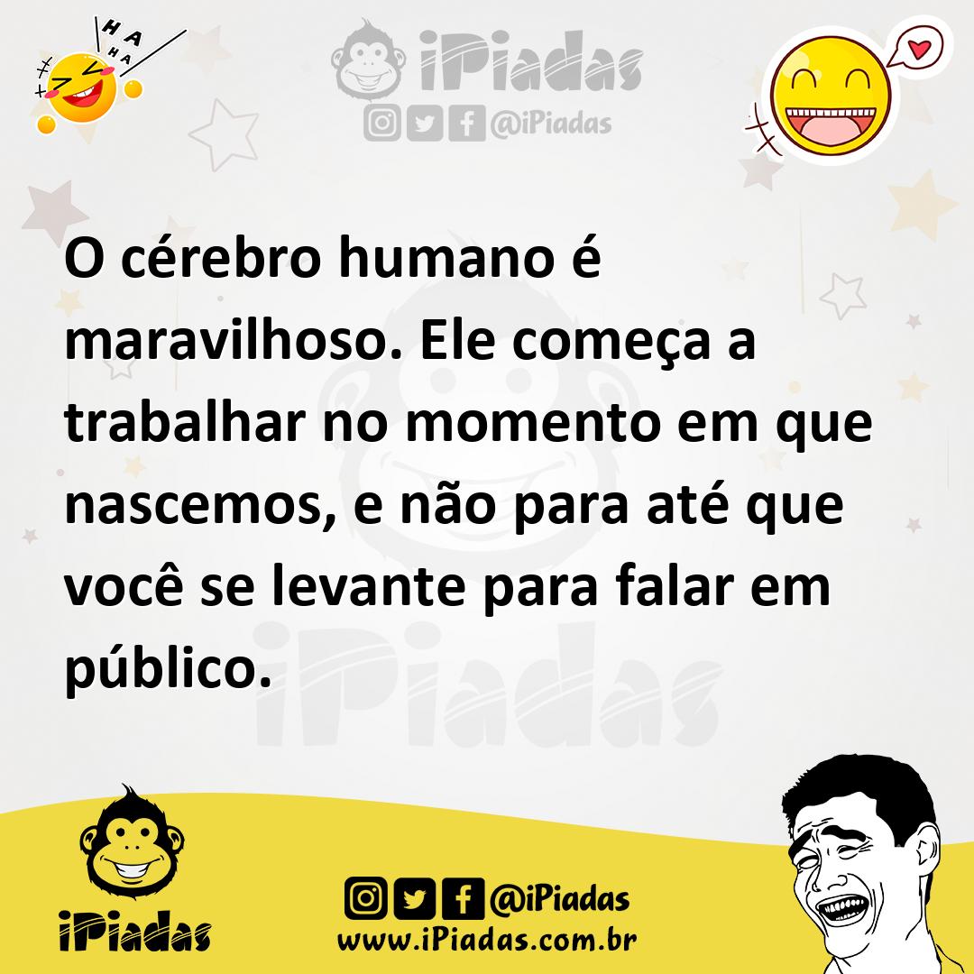 Ilustração de O cérebro humano é maravilhoso. Ele começa a trabalhar no momento em q... no iPiadas