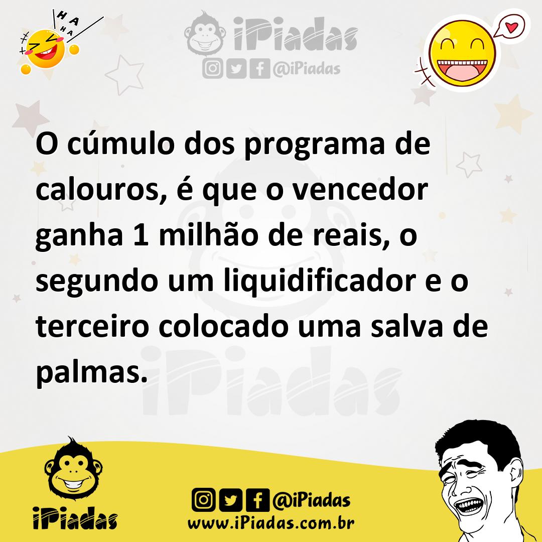 Ilustração de O cúmulo dos programa de calouros, é que o vencedor ganha 1 milhão de... no iPiadas