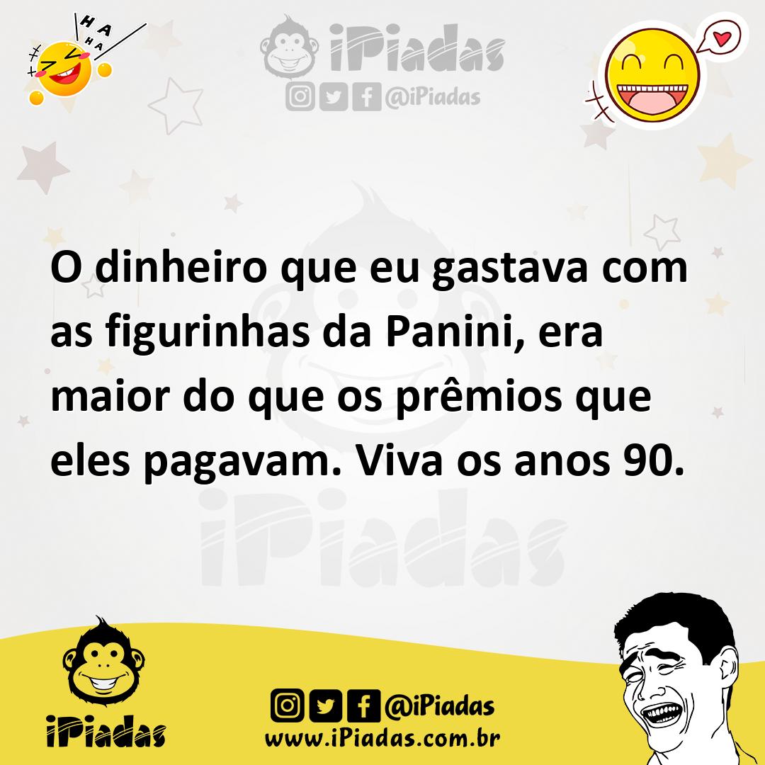Ilustração de O dinheiro que eu gastava com as figurinhas da Panini, era maior do qu... no iPiadas