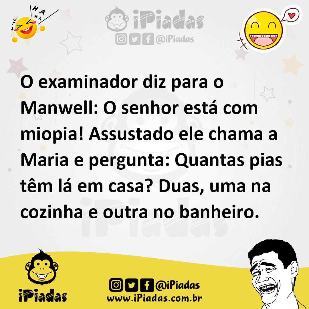 Ilustração de O examinador diz para o Manwell: O senhor está com miopia! Assustado e... no iPiadas