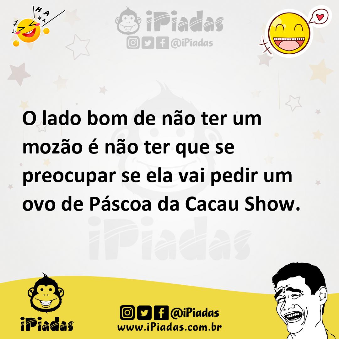 Ilustração de O lado bom de não ter um mozão é não ter que se preocupar se ela vai p... no iPiadas