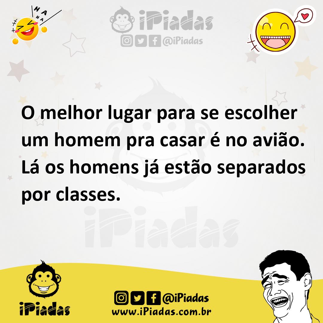 Ilustração de O melhor lugar para se escolher um homem pra casar é no avião. Lá os h... no iPiadas
