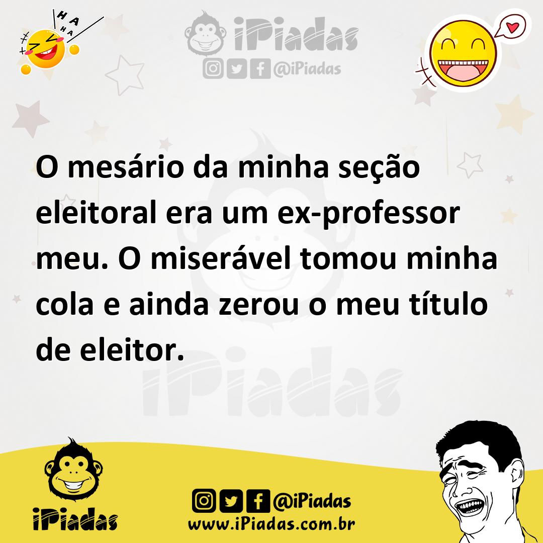 Ilustração de O mesário da minha seção eleitoral era um ex-professor meu. O miseráve... no iPiadas