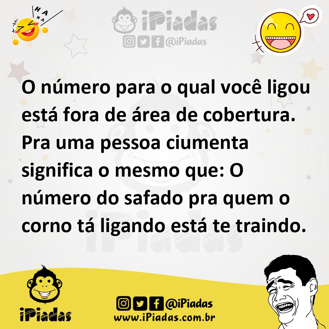 Ilustração de O número para o qual você ligou está fora de área de cobertura. Pra um... no iPiadas