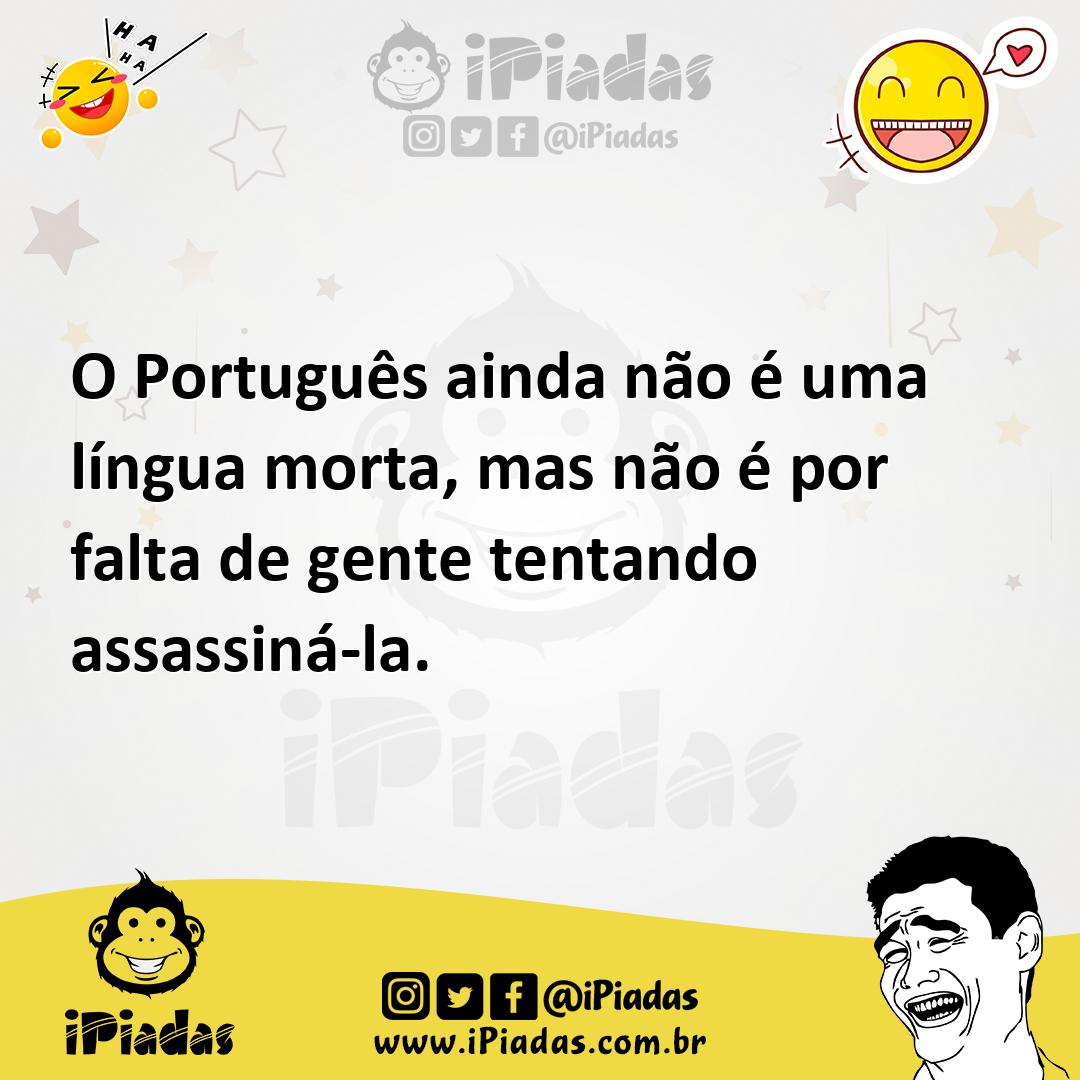 Ilustração de O Português ainda não é uma língua morta, mas não é por falta de gente... no iPiadas