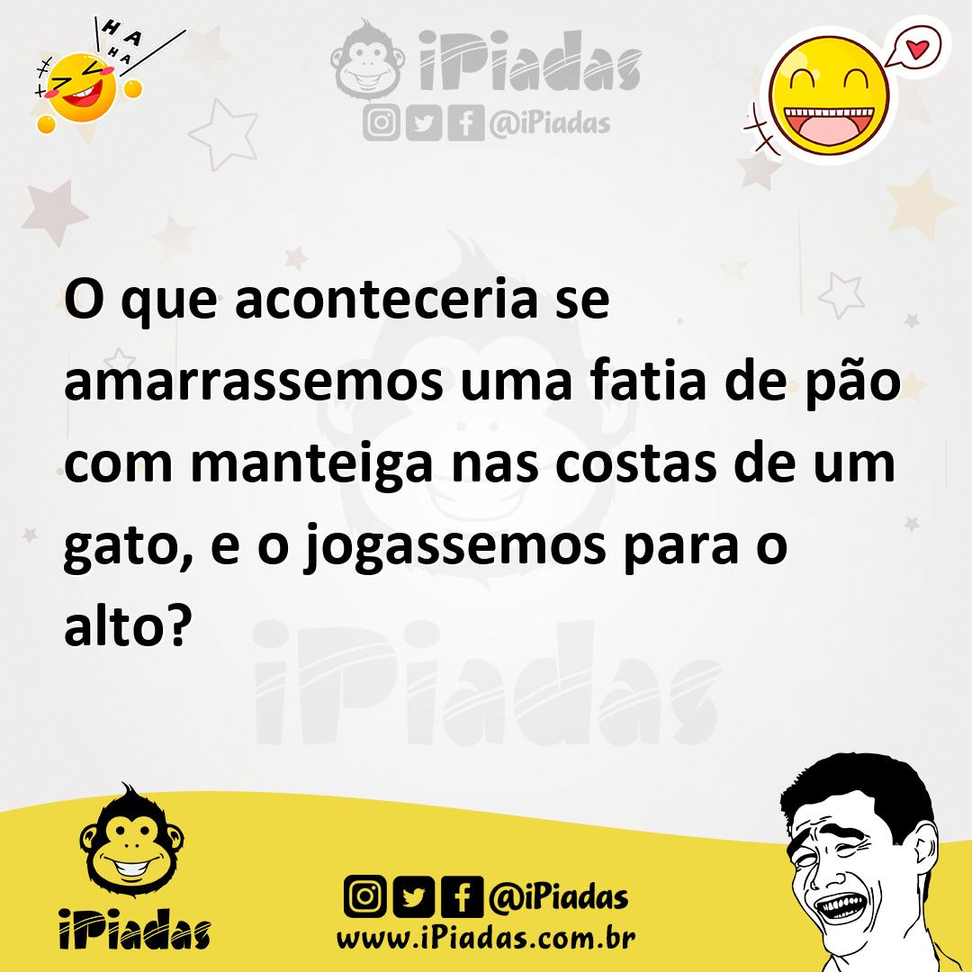 Ilustração de O que aconteceria se amarrassemos uma fatia de pão com manteiga nas co... no iPiadas