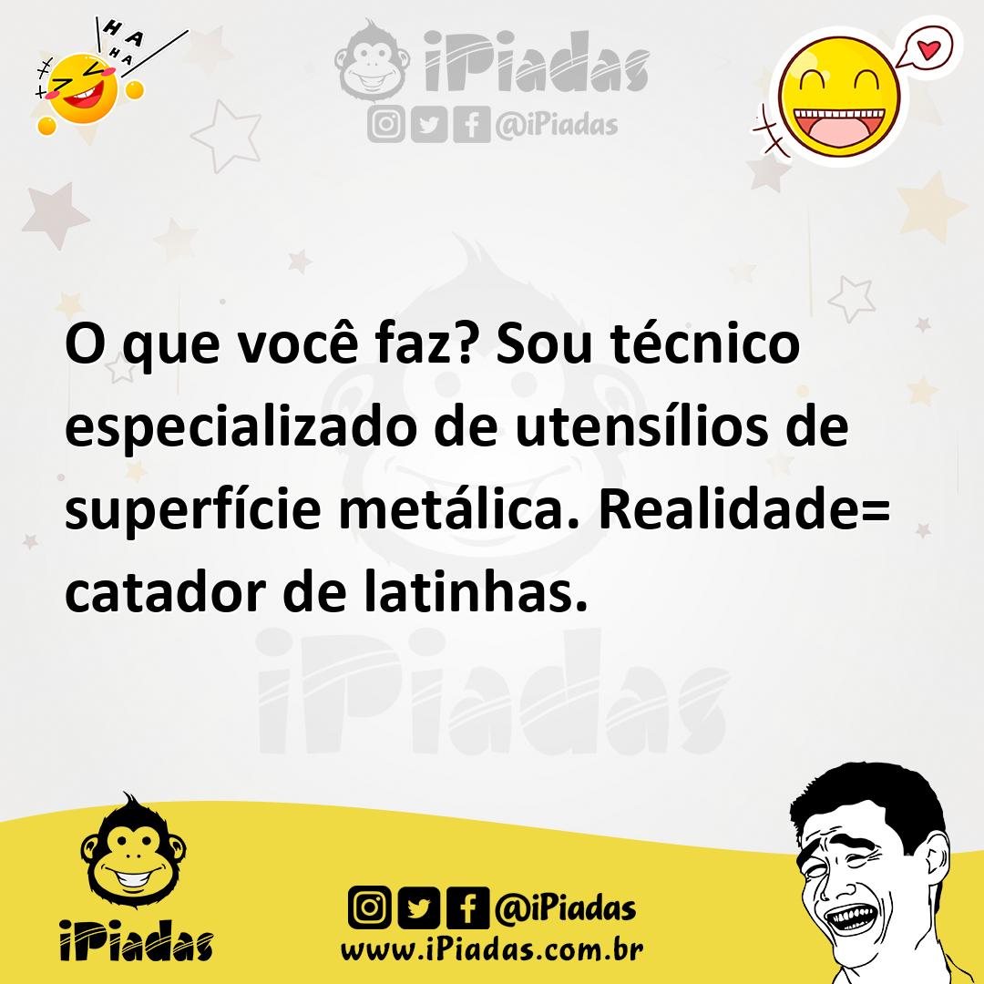 Ilustração de O que você faz? Sou técnico especializado de utensílios de superfície... no iPiadas