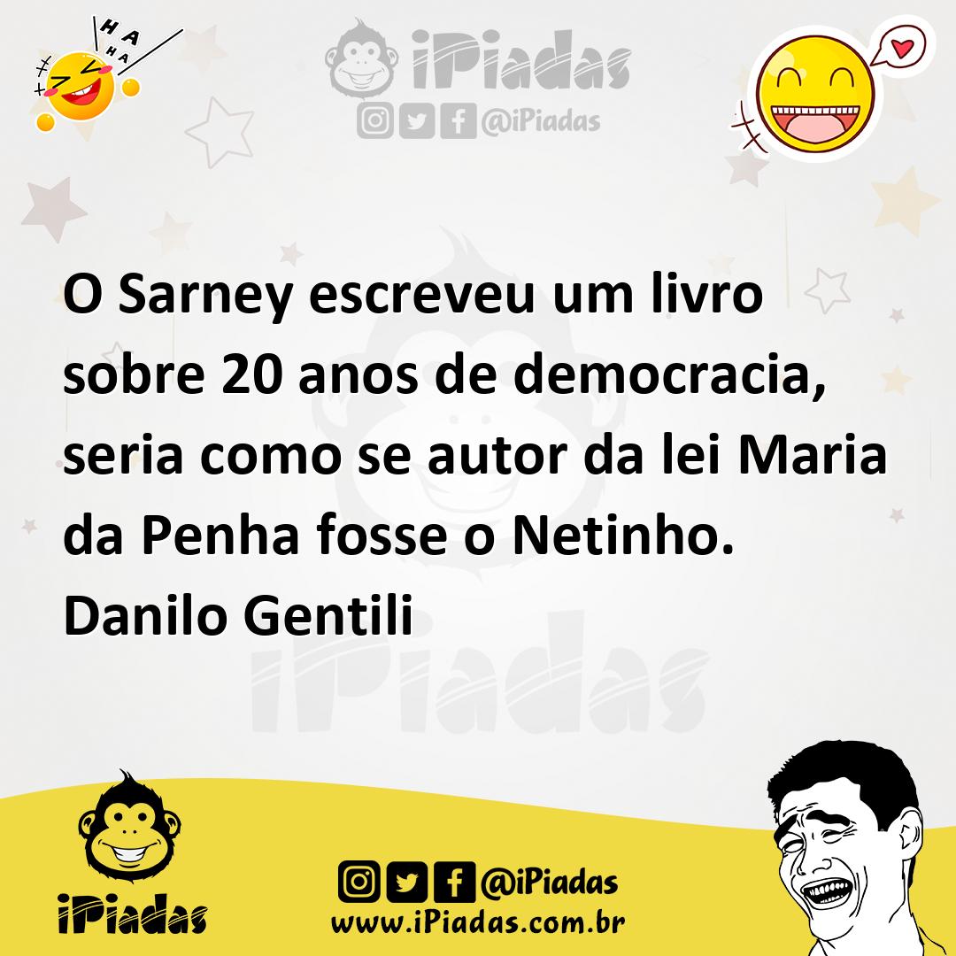Ilustração de O Sarney escreveu um livro sobre 20 anos de democracia, seria como se... no iPiadas