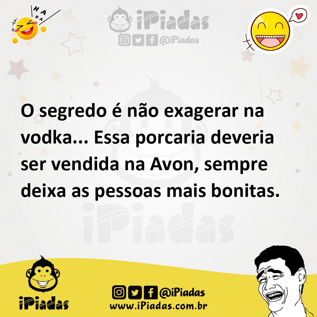 Ilustração de O segredo é não exagerar na vodka... Essa porcaria deveria ser vendida... no iPiadas
