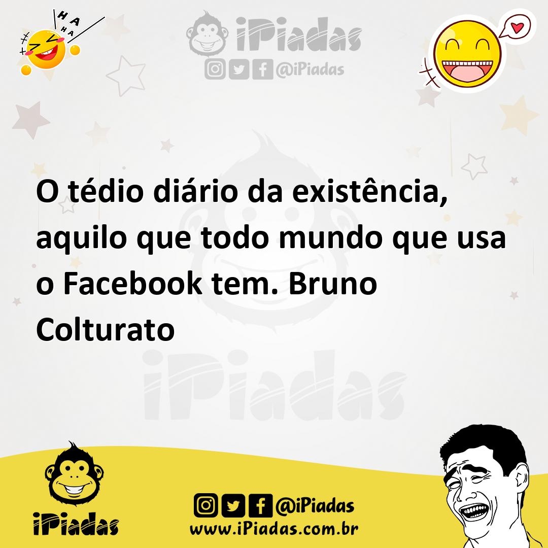 Ilustração de O tédio diário da existência, aquilo que todo mundo que usa o Facebook... no iPiadas