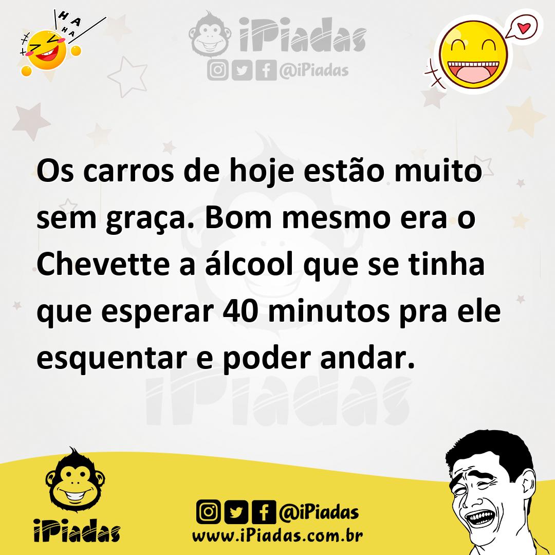 Ilustração de Os carros de hoje estão muito sem graça. Bom mesmo era o Chevette a ál... no iPiadas