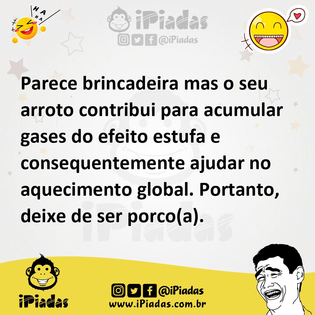 Ilustração de Parece brincadeira mas o seu arroto contribui para acumular gases do e... no iPiadas