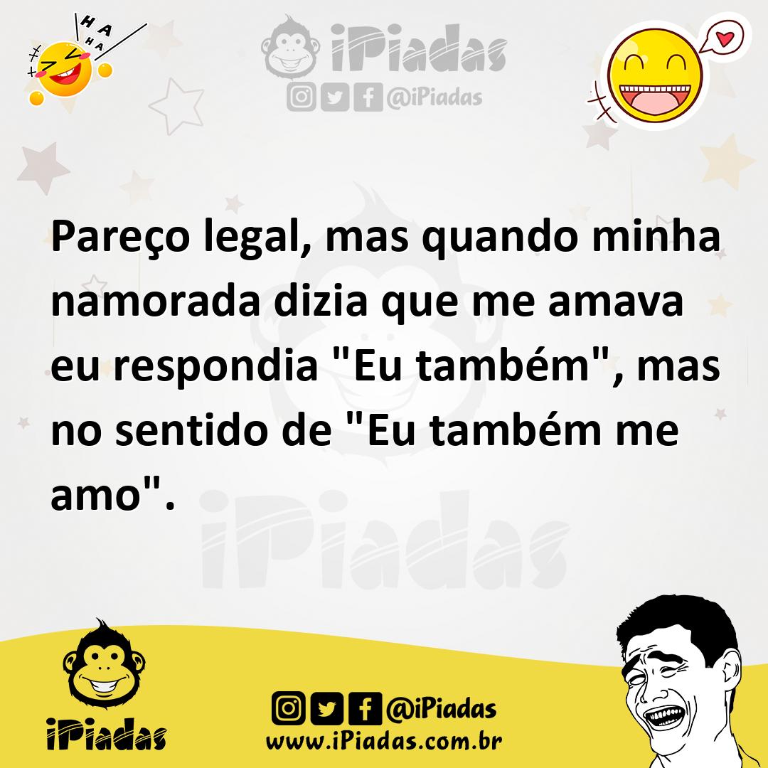 Ilustração de Pareço legal, mas quando minha namorada dizia que me amava eu respondi... no iPiadas