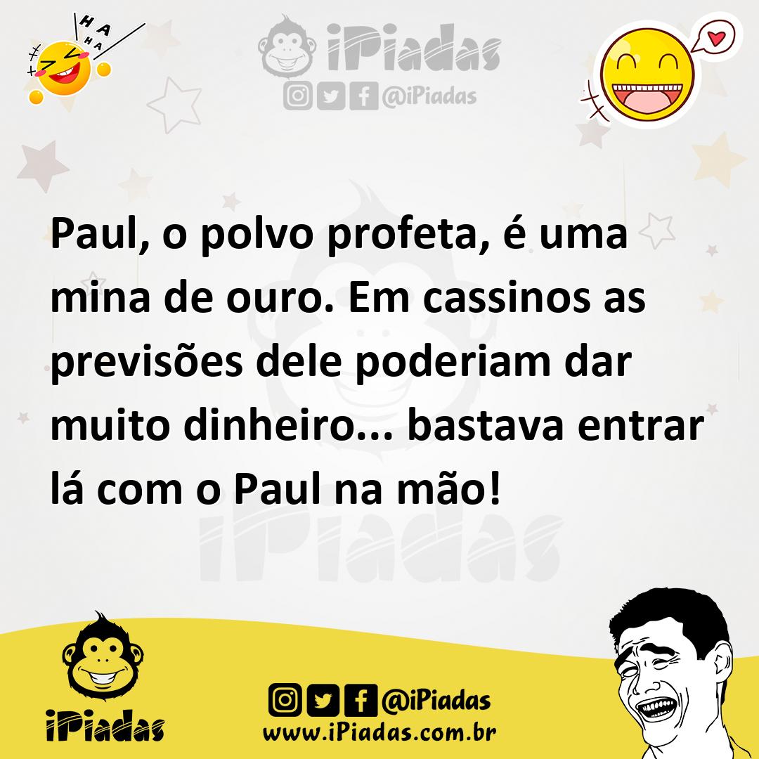 Ilustração de Paul, o polvo profeta, é uma mina de ouro. Em cassinos as previsões de... no iPiadas