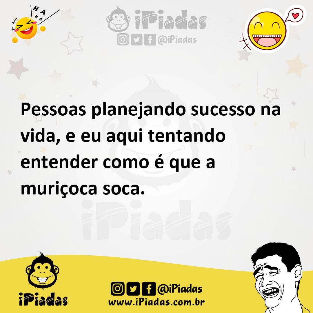 Ilustração de Pessoas planejando sucesso na vida, e eu aqui tentando entender como é... no iPiadas