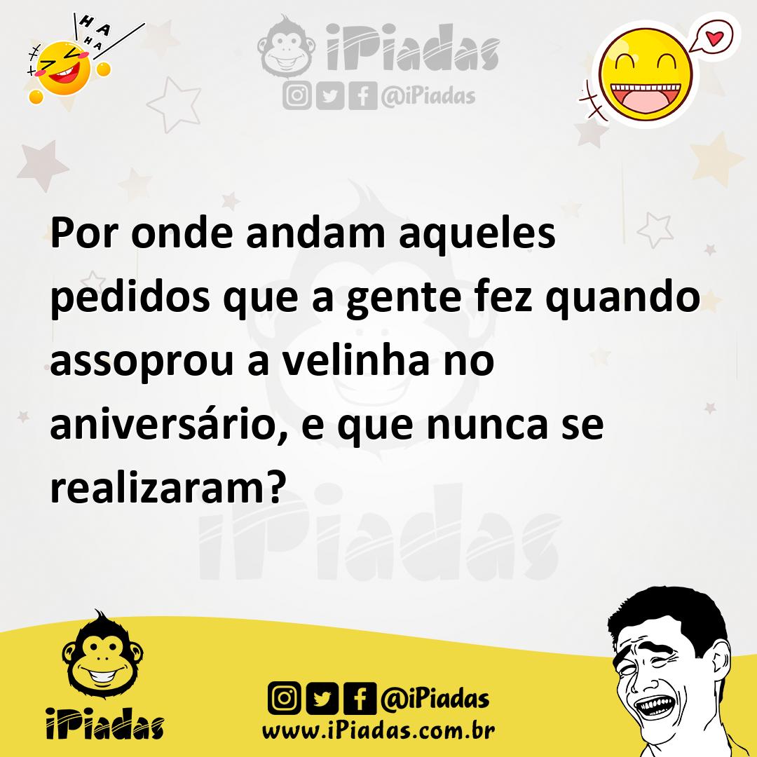 Ilustração de Por onde andam aqueles pedidos que a gente fez quando assoprou a velin... no iPiadas