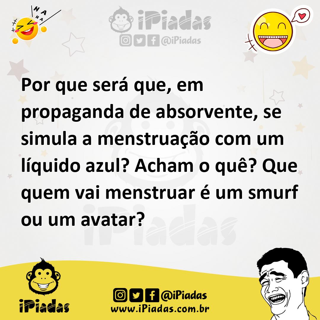Ilustração de Por que será que, em propaganda de absorvente, se simula a menstruação... no iPiadas