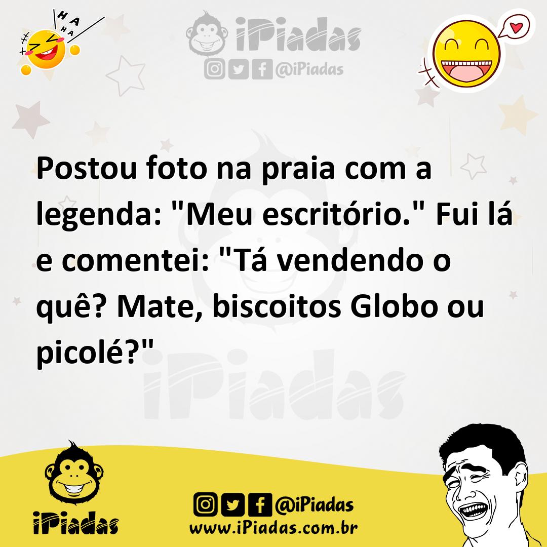 Ilustração de Postou foto na praia com a legenda: "Meu escritório." Fui lá e comente... no iPiadas