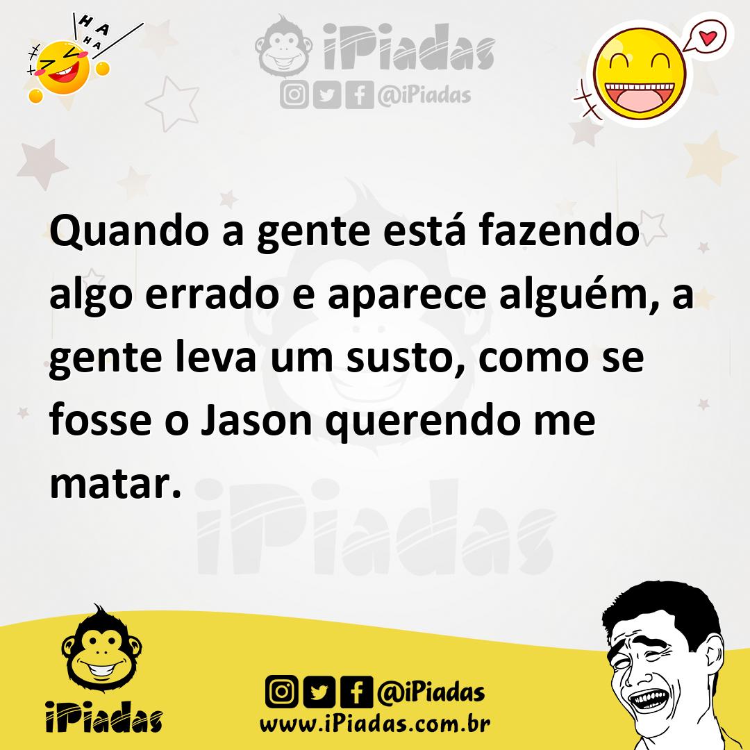 Ilustração de Quando a gente está fazendo algo errado e aparece alguém, a gente leva... no iPiadas