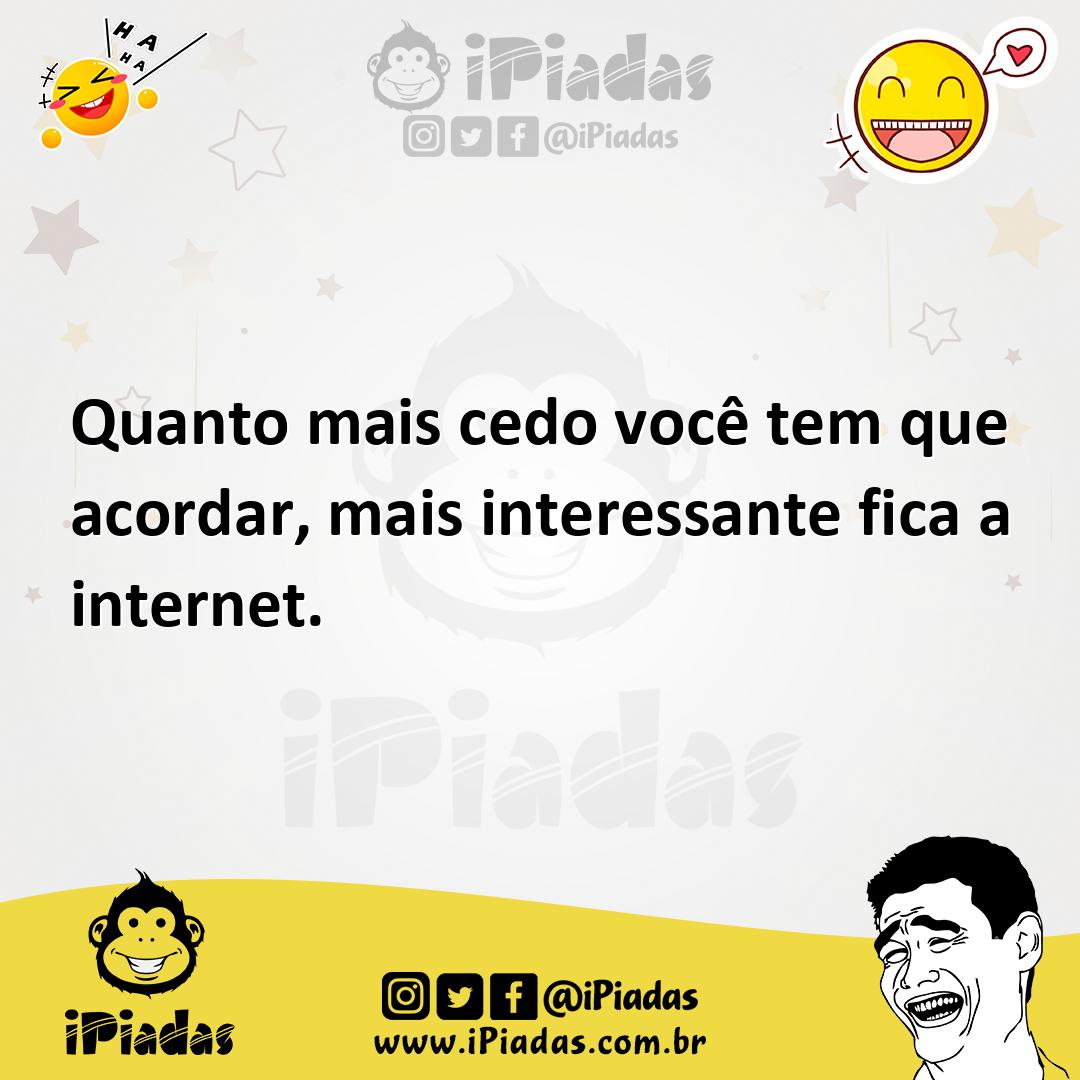 Ilustração de Quanto mais cedo você tem que acordar, mais interessante fica a intern... no iPiadas