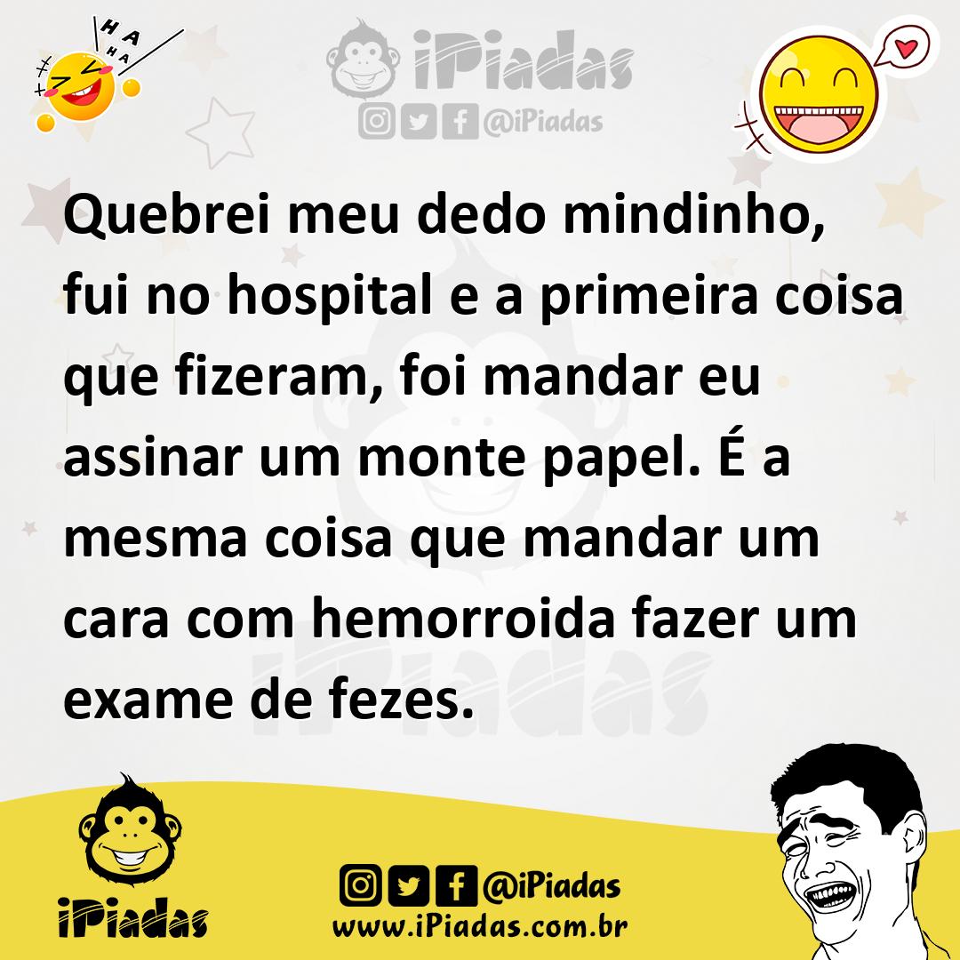 Ilustração de Quebrei meu dedo mindinho, fui no hospital e a primeira coisa que fize... no iPiadas