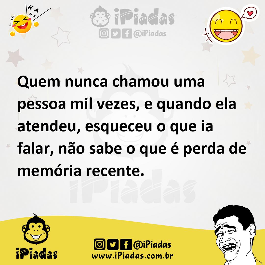 Ilustração de Quem nunca chamou uma pessoa mil vezes, e quando ela atendeu, esqueceu... no iPiadas