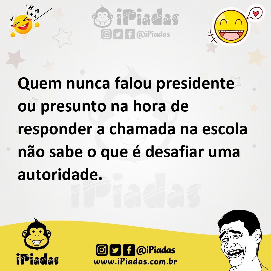 Ilustração de Quem nunca falou presidente ou presunto na hora de responder a chamada... no iPiadas