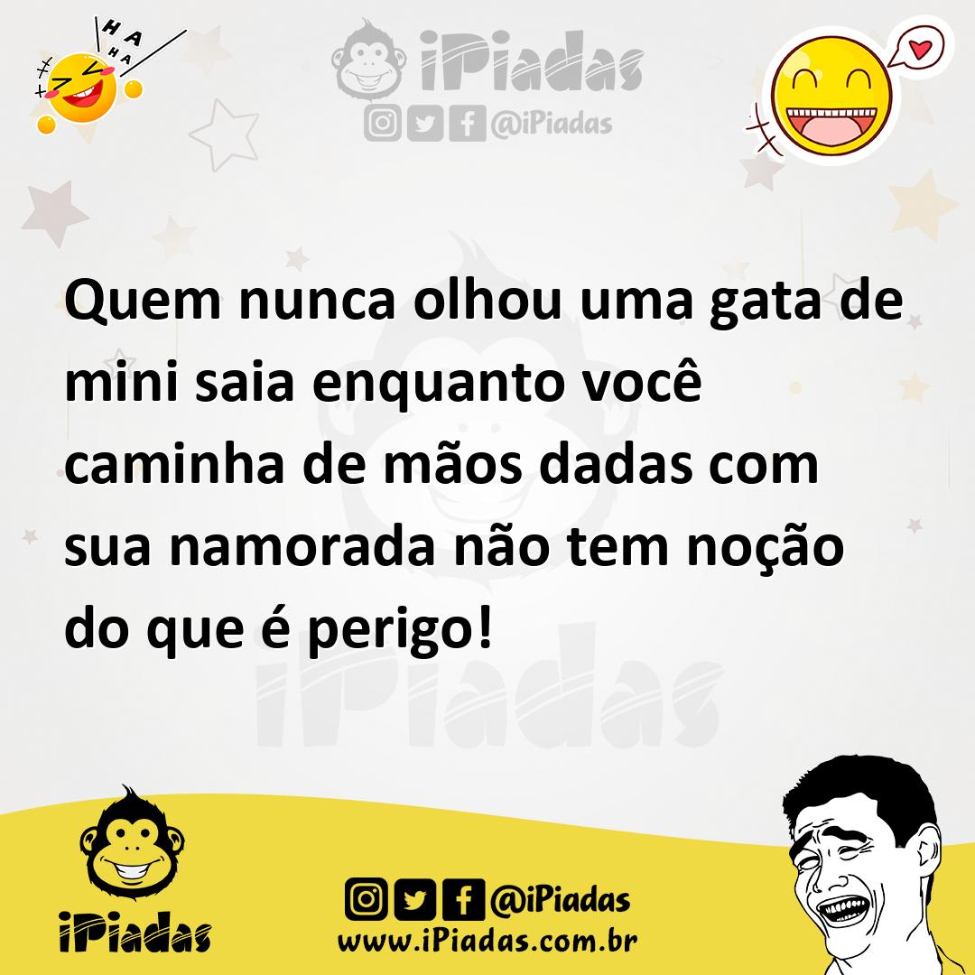 Ilustração de Quem nunca olhou uma gata de mini saia enquanto você caminha de mãos d... no iPiadas