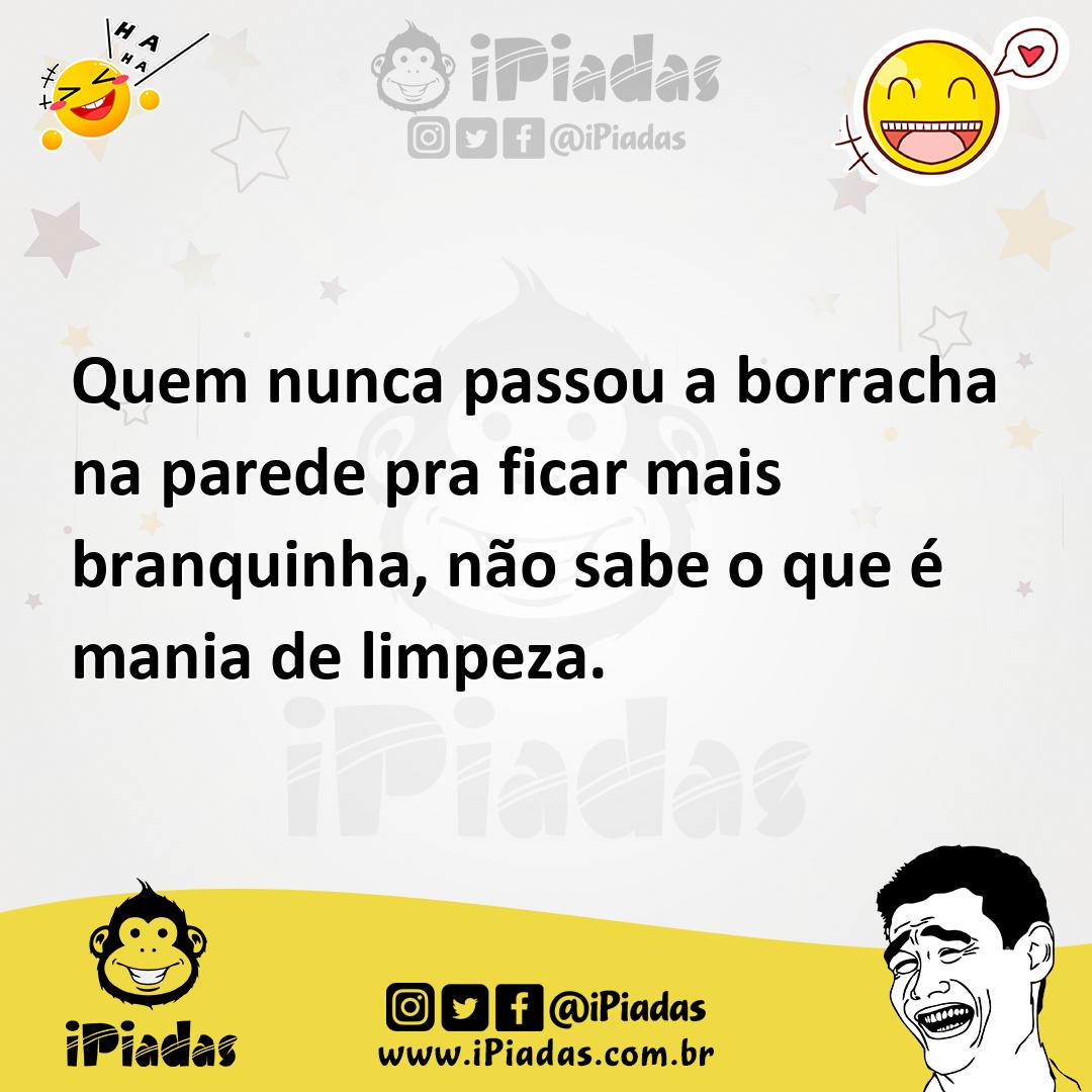 Ilustração de Quem nunca passou a borracha na parede pra ficar mais branquinha, não... no iPiadas