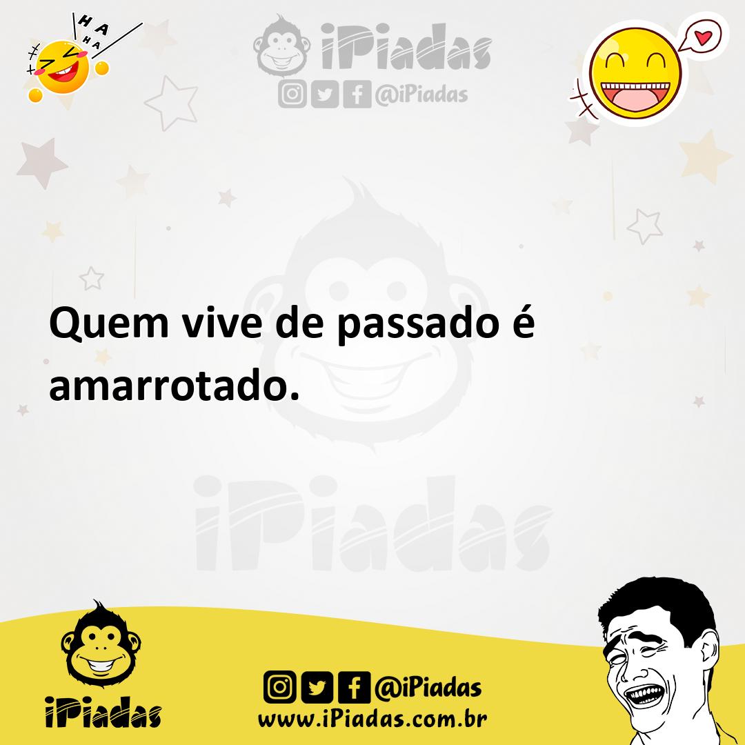 Ilustração de Quem vive de passado é amarrotado. no iPiadas