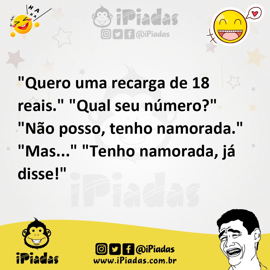 Ilustração de "Quero uma recarga de 18 reais." "Qual seu número?" "Não posso, tenho... no iPiadas