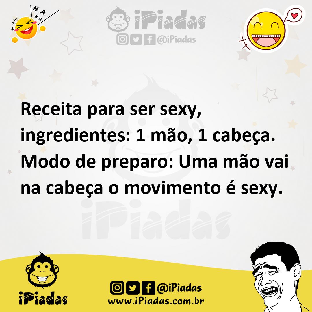 Ilustração de Receita para ser sexy, ingredientes: 1 mão, 1 cabeça. Modo de preparo:... no iPiadas