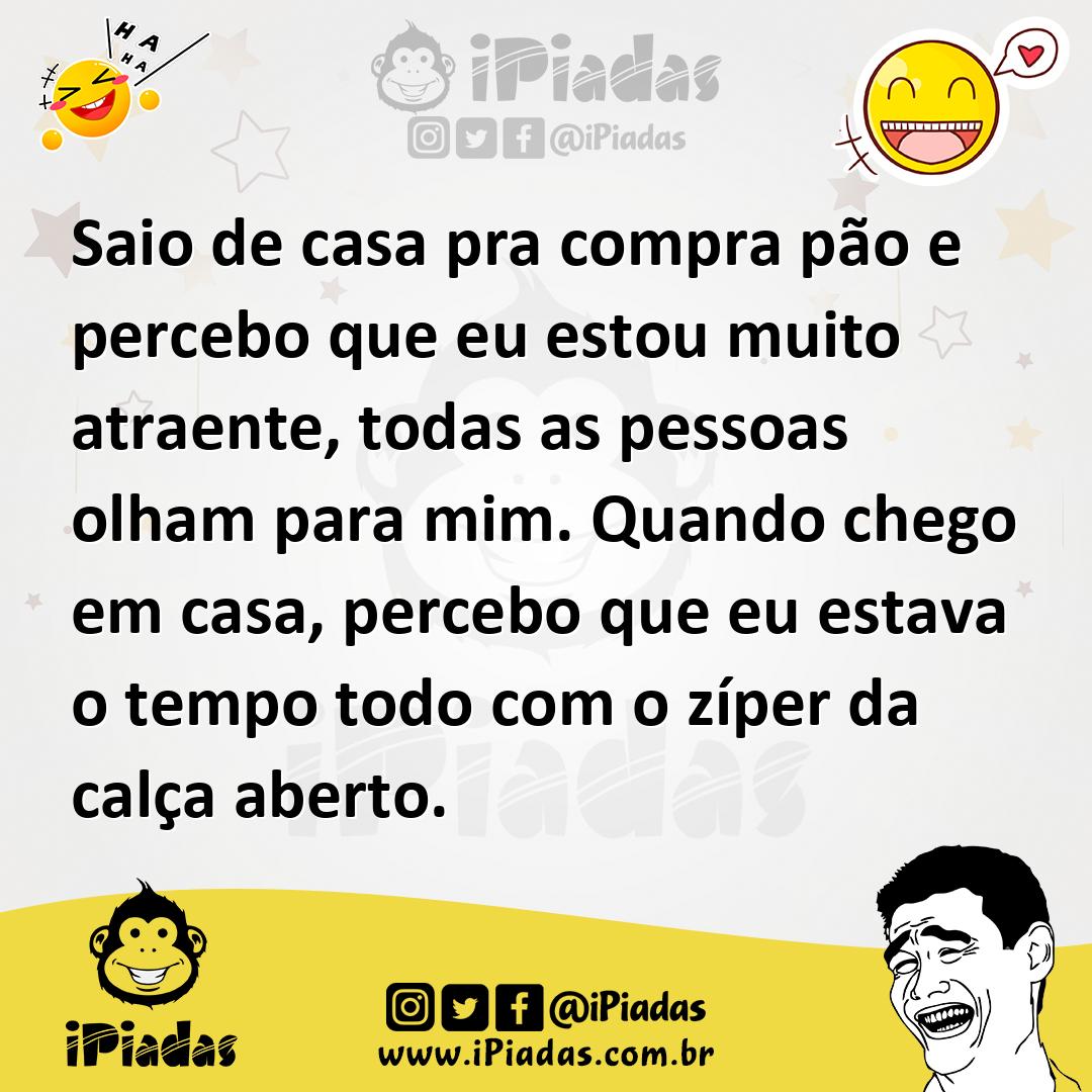 Ilustração de Saio de casa pra compra pão e percebo que eu estou muito atraente, tod... no iPiadas