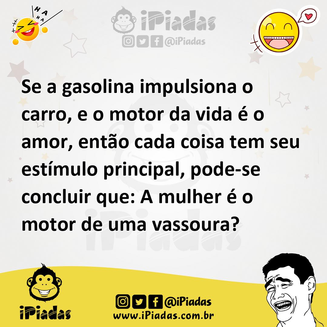 Ilustração de Se a gasolina impulsiona o carro, e o motor da vida é o amor, então ca... no iPiadas