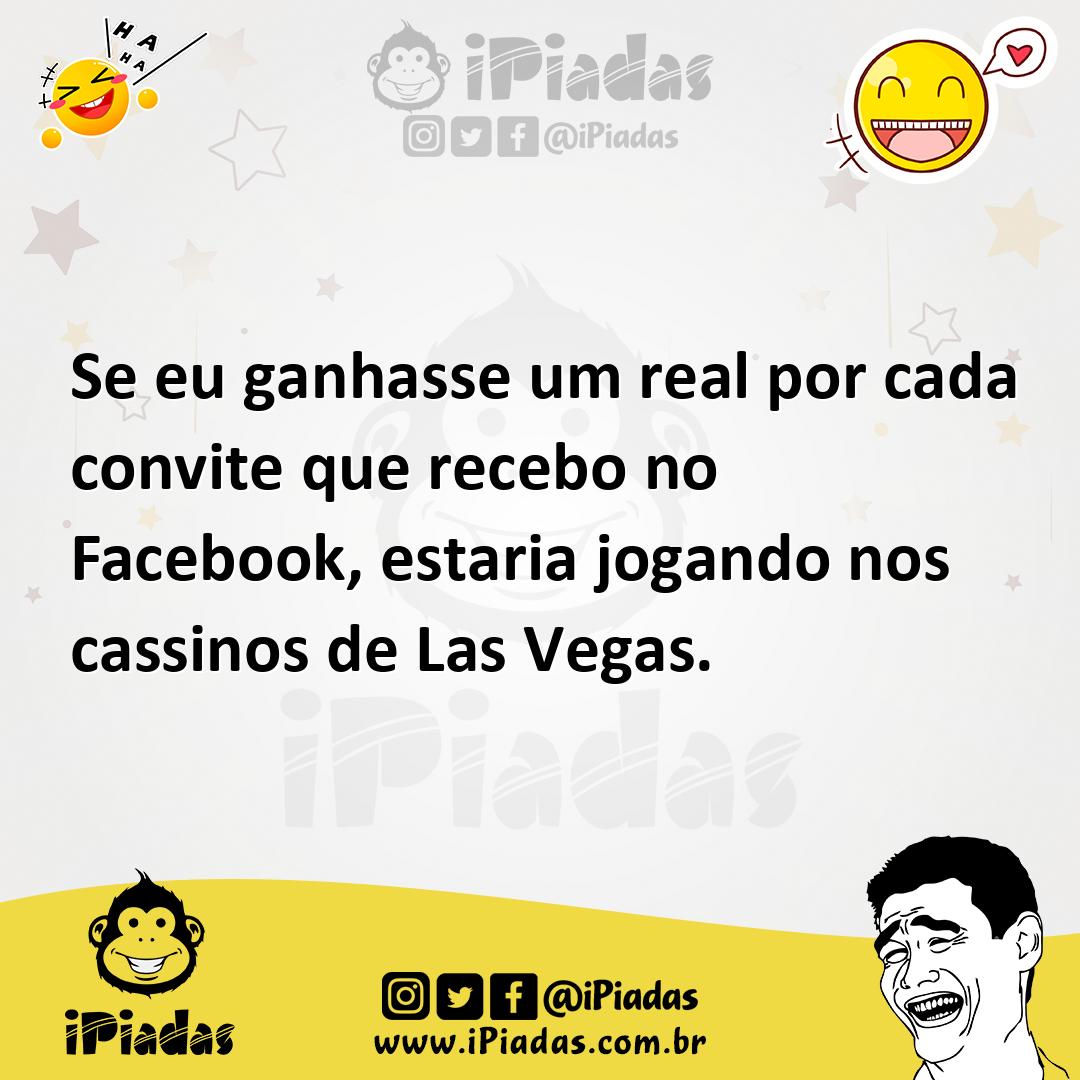 Ilustração de Se eu ganhasse um real por cada convite que recebo no Facebook, estari... no iPiadas