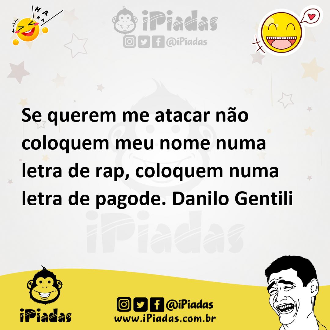 Ilustração de Se querem me atacar não coloquem meu nome numa letra de rap, coloquem... no iPiadas