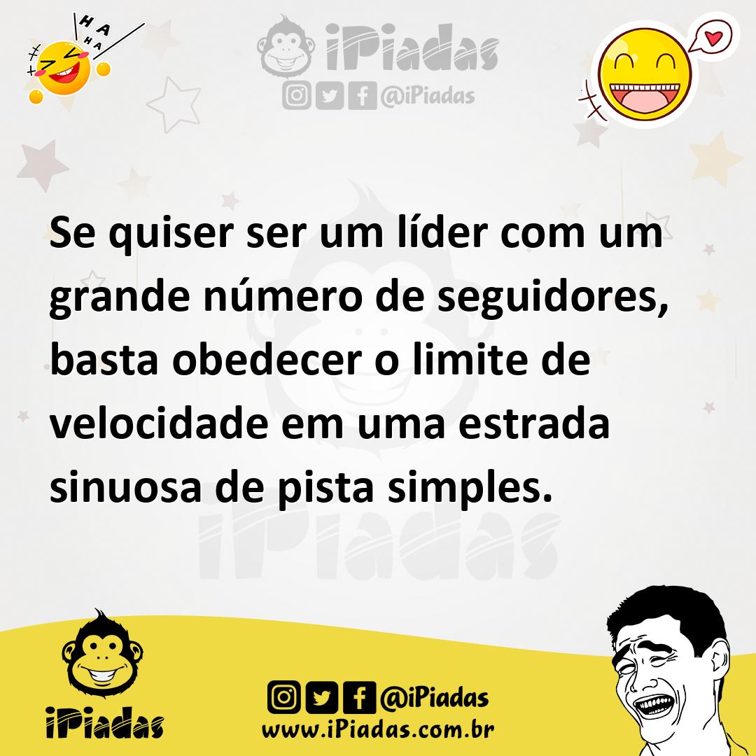 Ilustração de Se quiser ser um líder com um grande número de seguidores, basta obede... no iPiadas