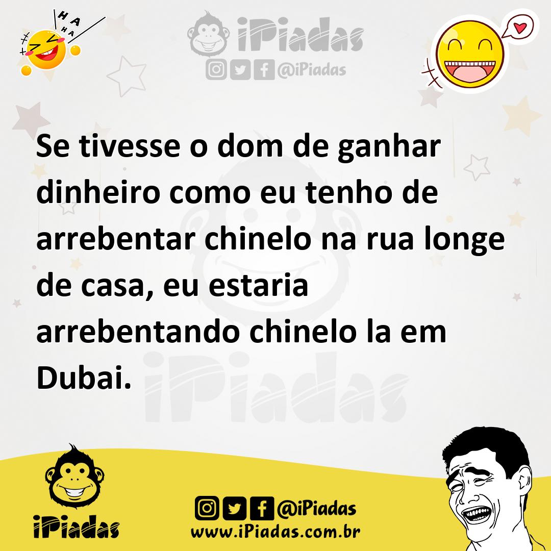 Ilustração de Se tivesse o dom de ganhar dinheiro como eu tenho de arrebentar chinel... no iPiadas