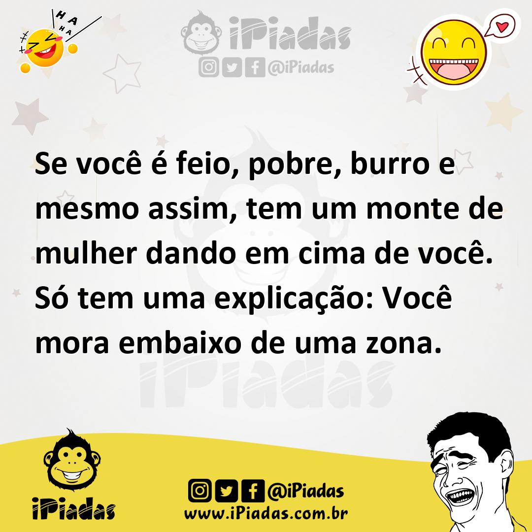 Ilustração de Se você é feio, pobre, burro e mesmo assim, tem um monte de mulher dan... no iPiadas