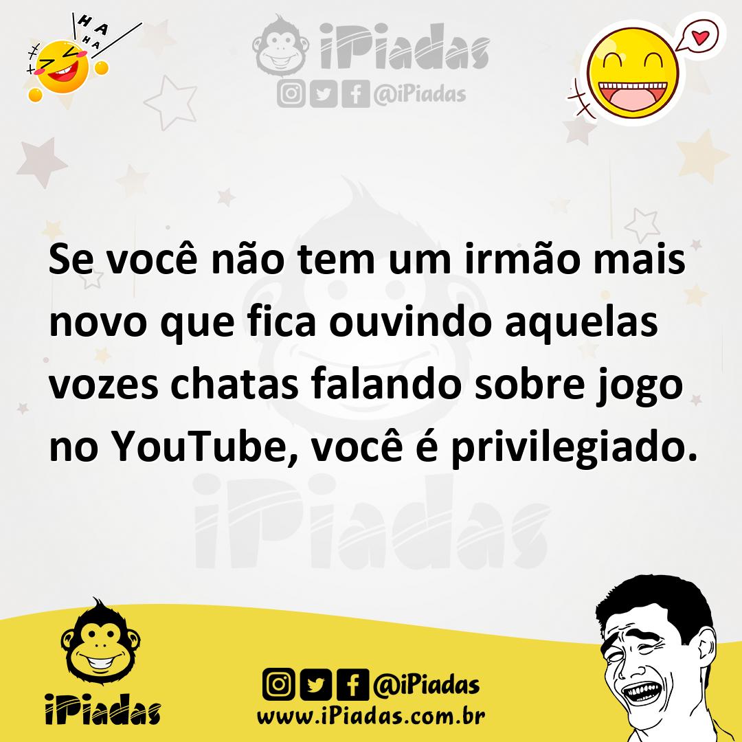 Ilustração de Se você não tem um irmão mais novo que fica ouvindo aquelas vozes chat... no iPiadas