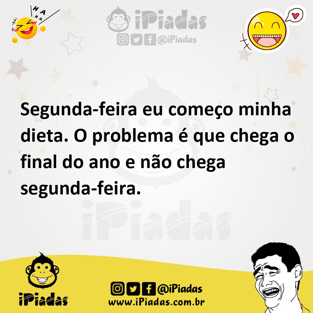 Ilustração de Segunda-feira eu começo minha dieta. O problema é que chega o final do... no iPiadas
