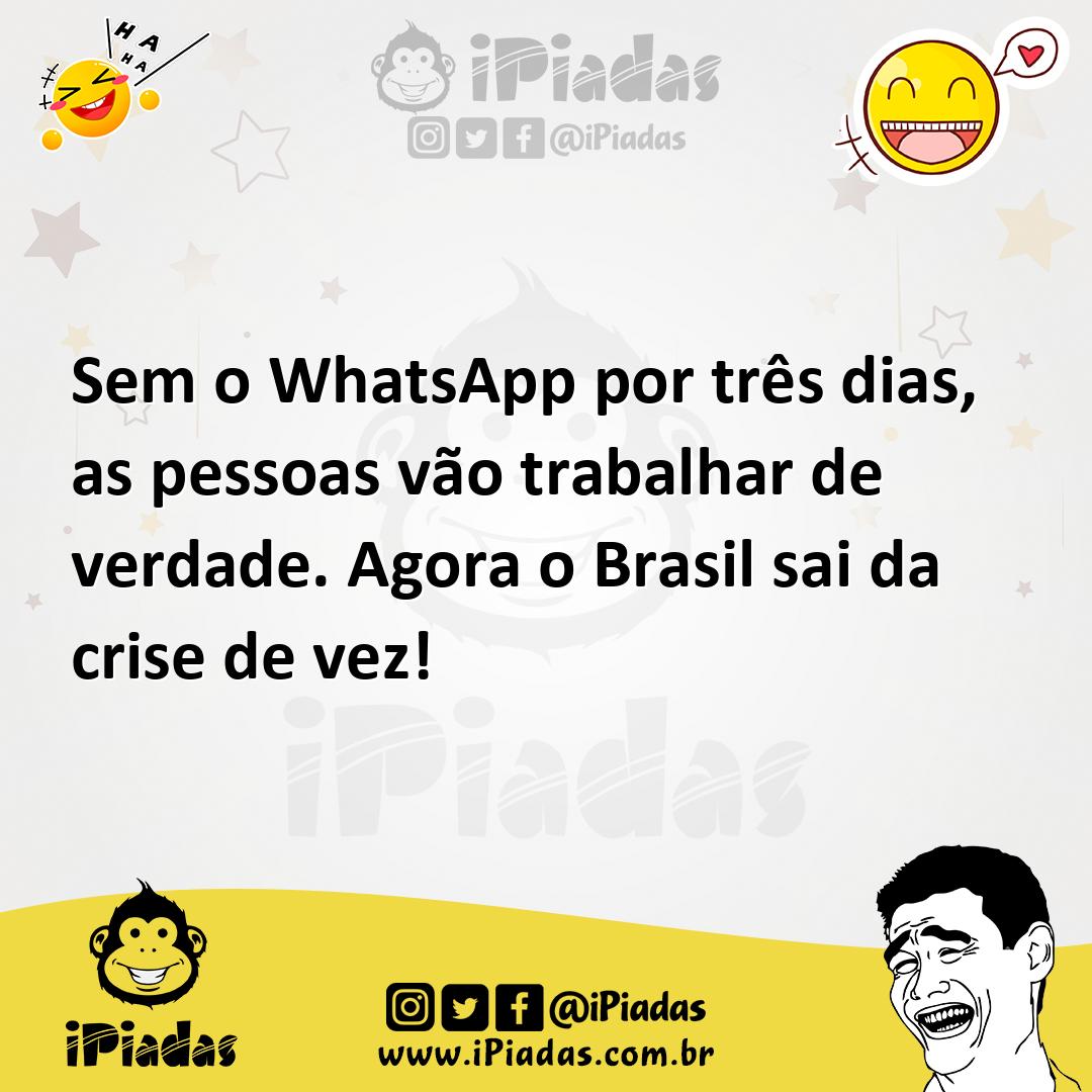 Ilustração de Sem o WhatsApp por três dias, as pessoas vão trabalhar de verdade. Ago... no iPiadas