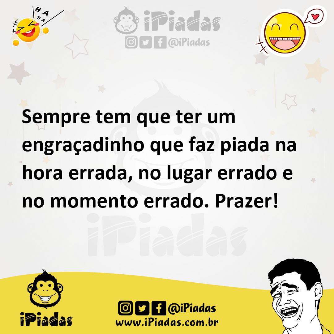 Ilustração de Sempre tem que ter um engraçadinho que faz piada na hora errada, no lu... no iPiadas
