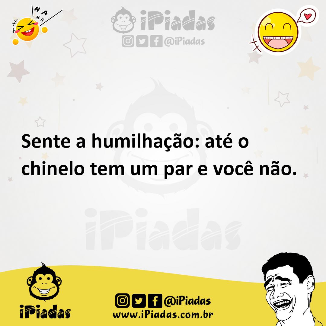 Ilustração de Sente a humilhação: até o chinelo tem um par e você não. no iPiadas