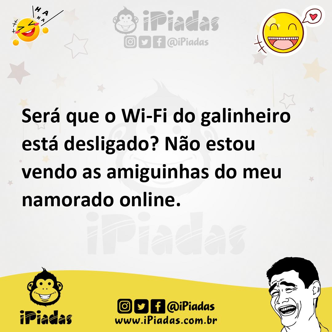 Ilustração de Será que o Wi-Fi do galinheiro está desligado? Não estou vendo as amig... no iPiadas