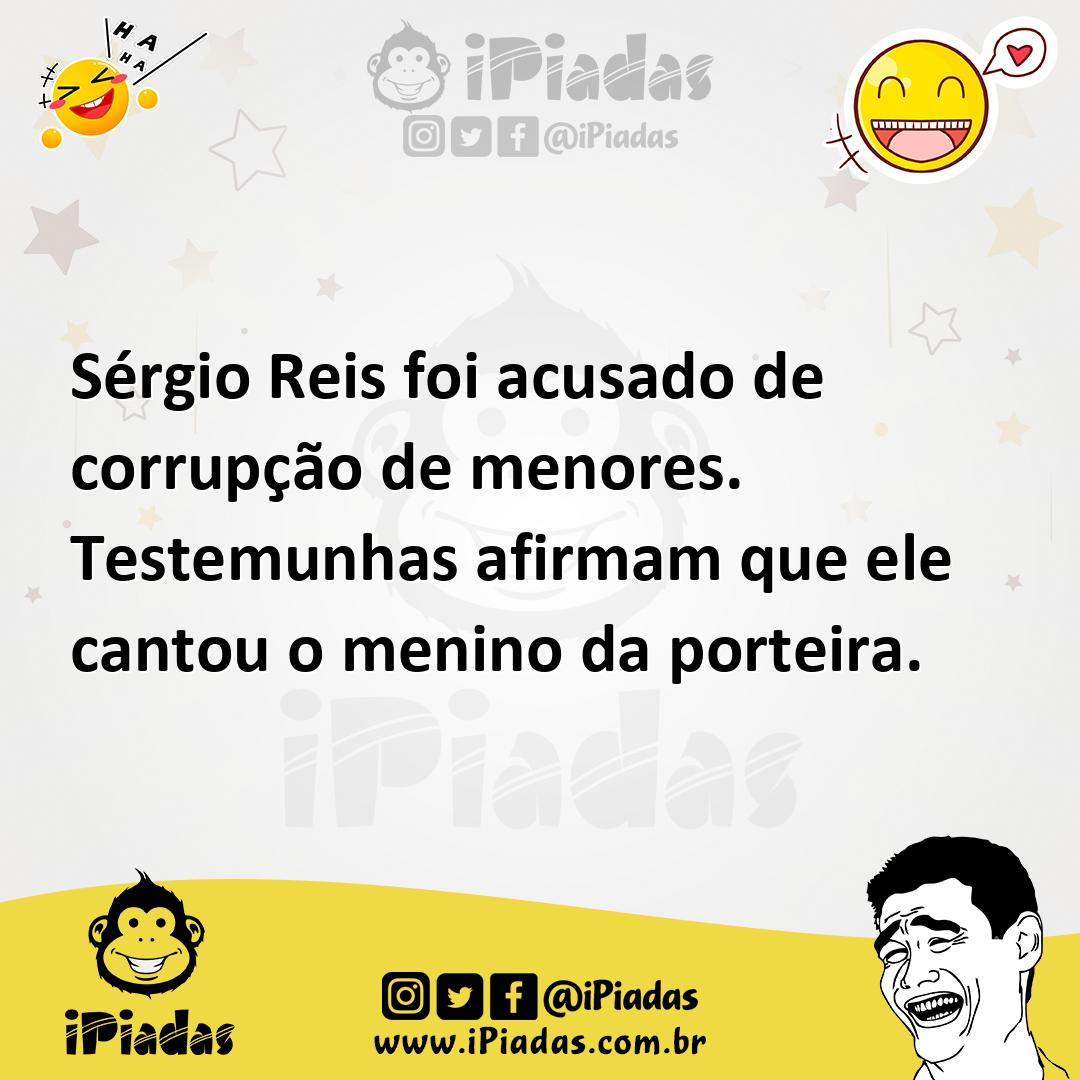 Ilustração de Sérgio Reis foi acusado de corrupção de menores. Testemunhas afirmam q... no iPiadas