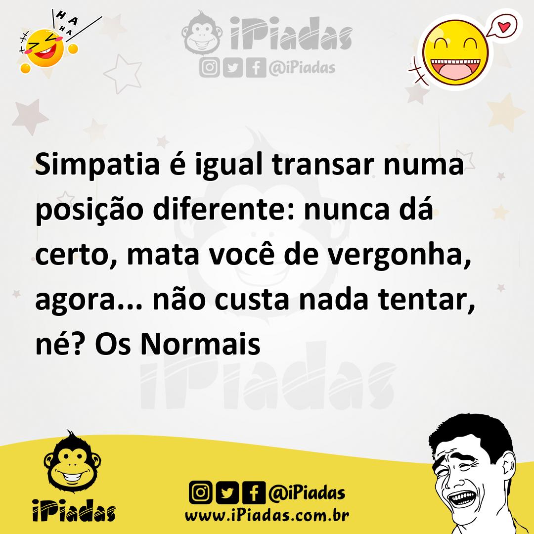 Ilustração de Simpatia é igual transar numa posição diferente: nunca dá certo, mata... no iPiadas